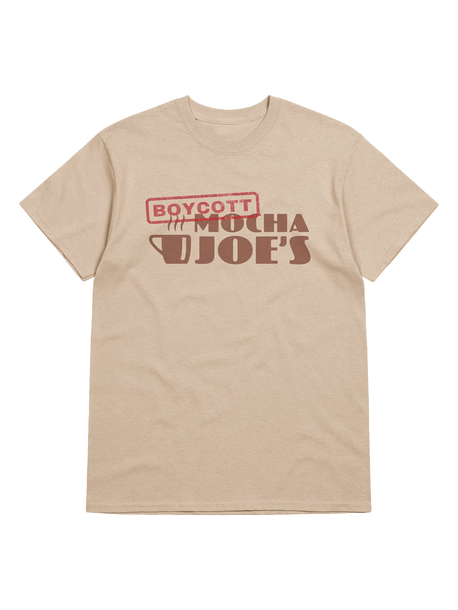 Boycott Mocha Joe's T-Shirt product image (1)