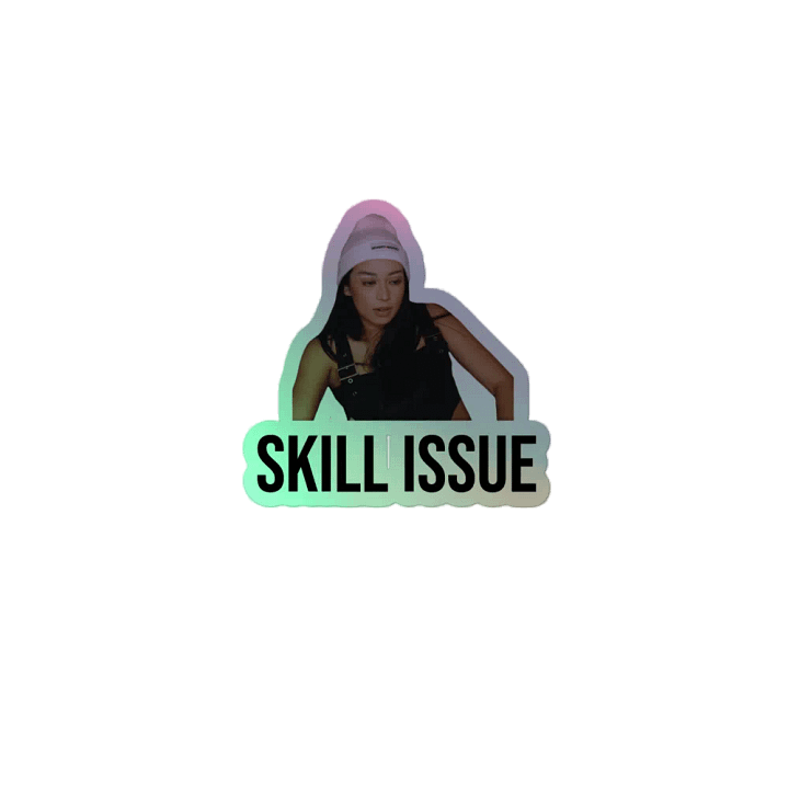 Holographic Skill Issue Sticker product image (2)