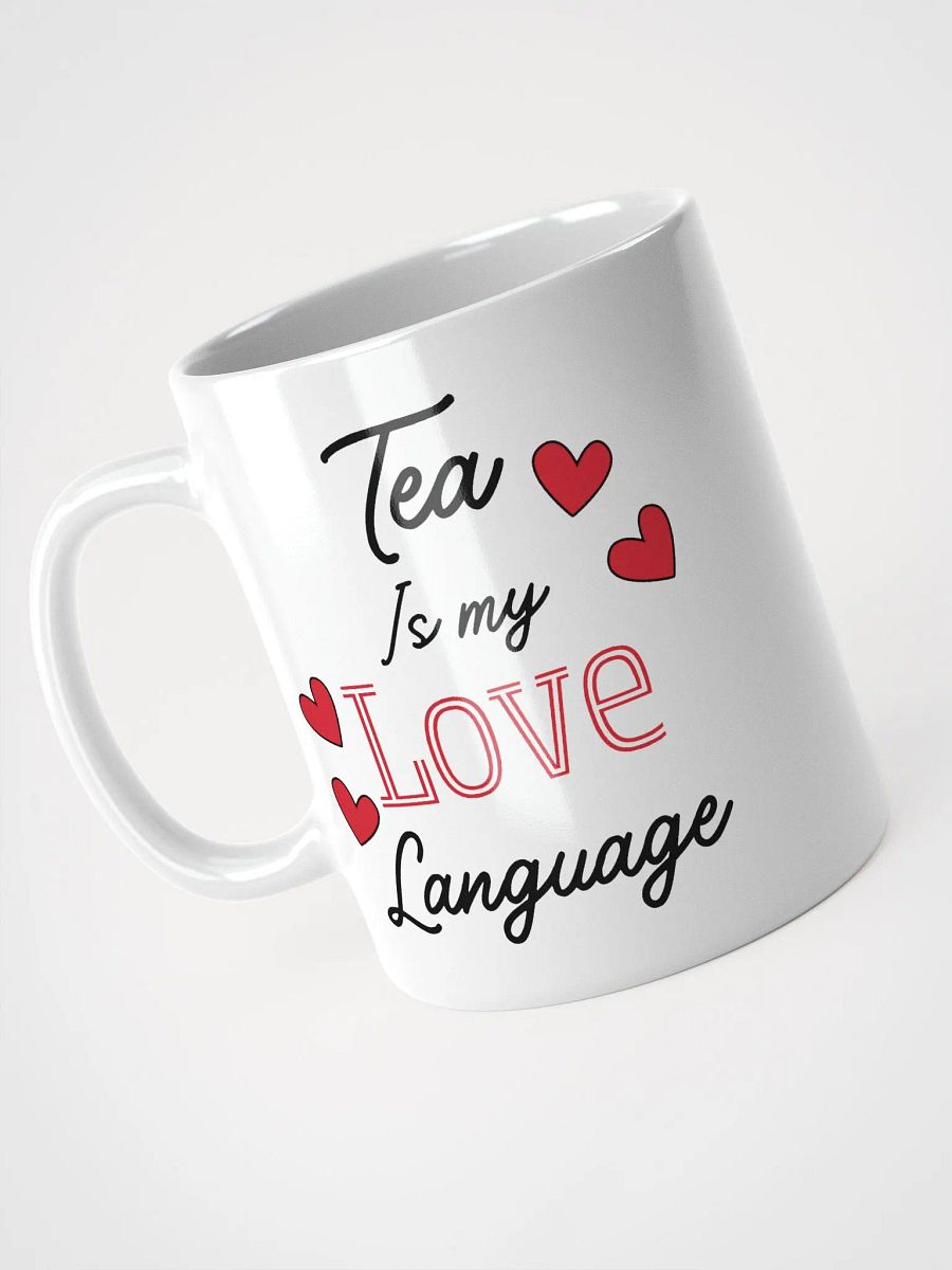 Tea is my love language product image (9)