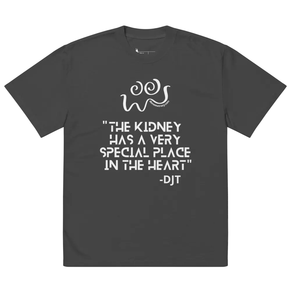 The Kidney is in the Heart - Dumb Trump Quote #3 Faded Oversized Tee product image (3)
