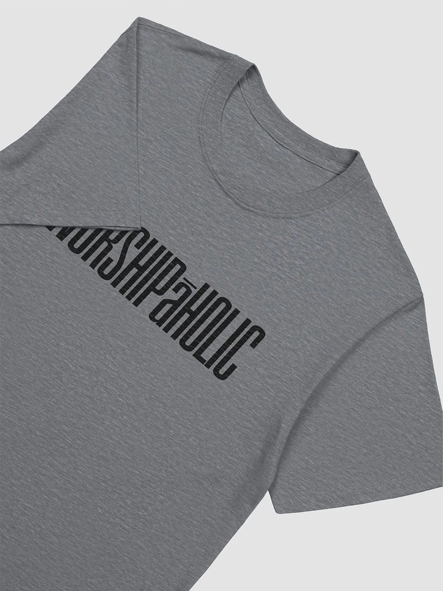 Worship-a-holic T Shirt product image (9)
