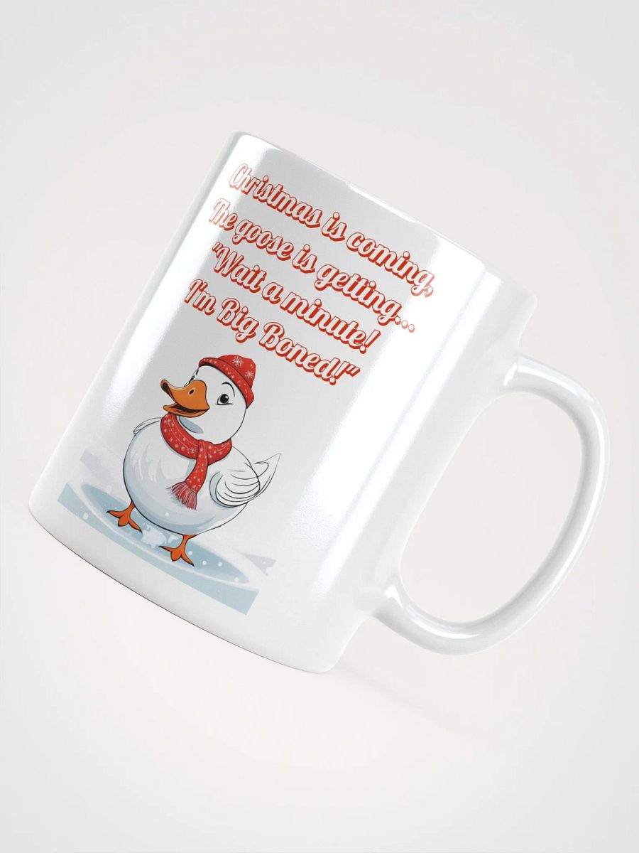 Wait A Minute! I'm Big Boned! Funny Christmas White Coffee Mug product image (5)