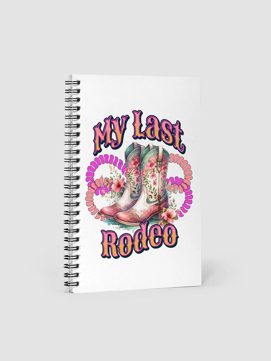 My Last Rodeo Floral Cowboy Boots Spiral Notebook product image (2)