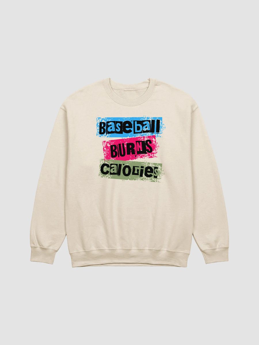 Baseball Burns Calories Bold Sweatshirt product image (15)