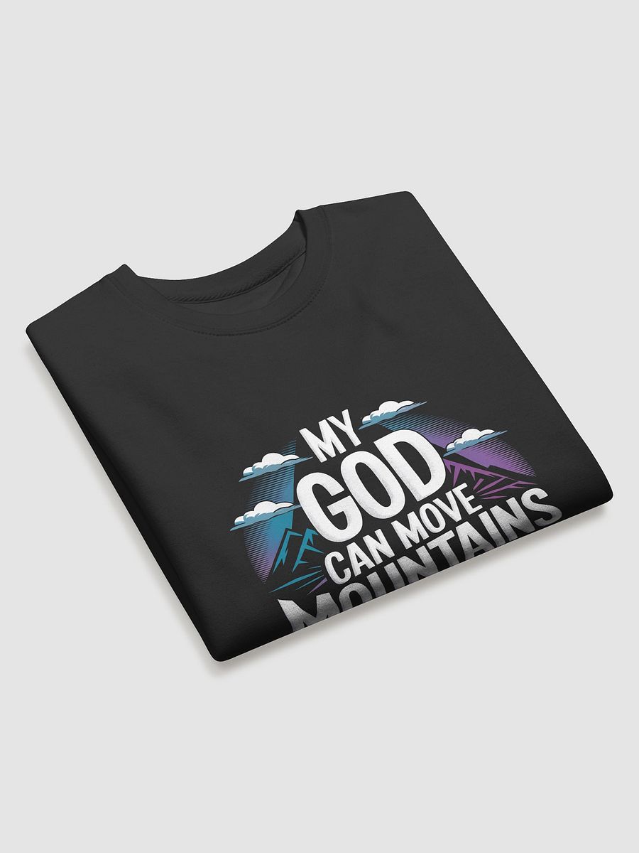 my god can move mountains sweatshirt unisex product image (3)