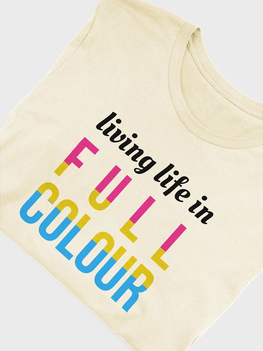 life in full colour pansexual t-shirt product image (5)
