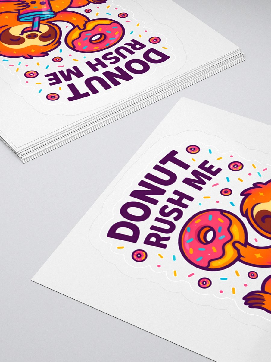 Donut Rush Me – Funny Sloth Donut 3" Sticker | Sloths Having Snacks Collection product image (4)