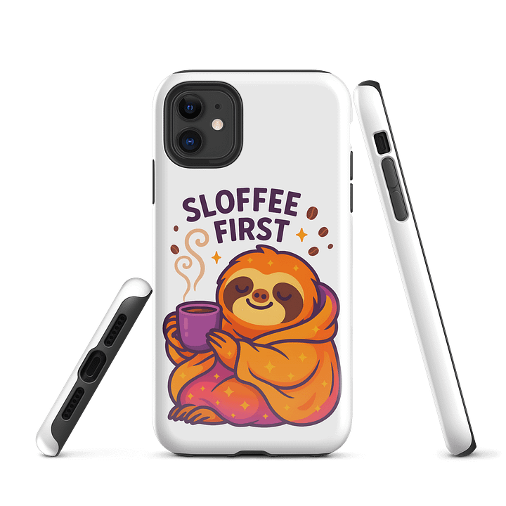 Sloffee First – Funny Sloth iPhone Case | Coffee Lover Tough Phone Case – Sloths Having Snacks Collection product image (1)