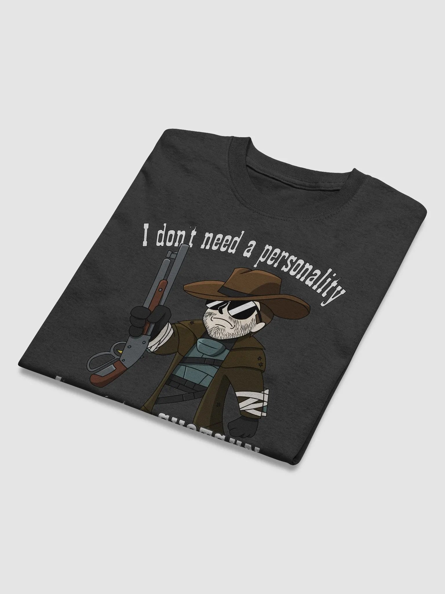 I Don't Need a Personality Tee product image (3)