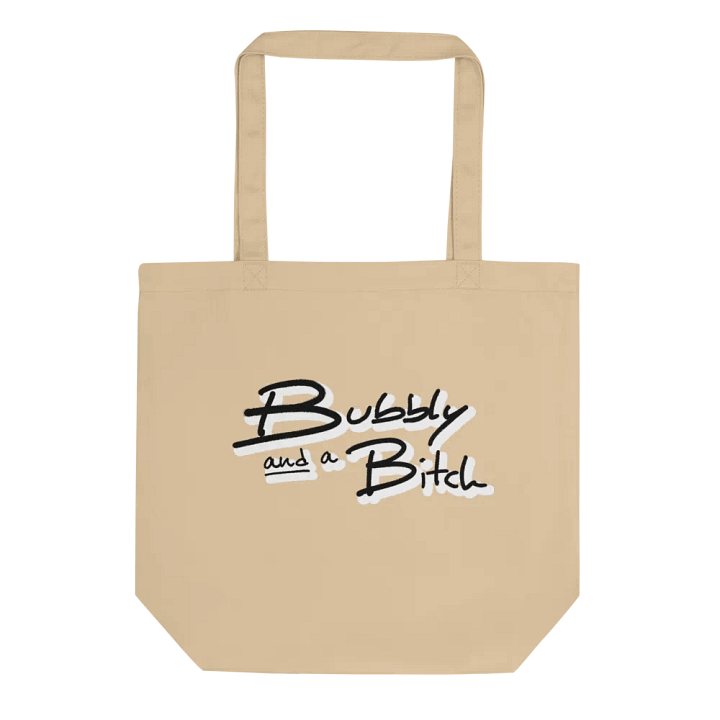 Bubbly and a B*tch (shadow design) tote bag product image (1)