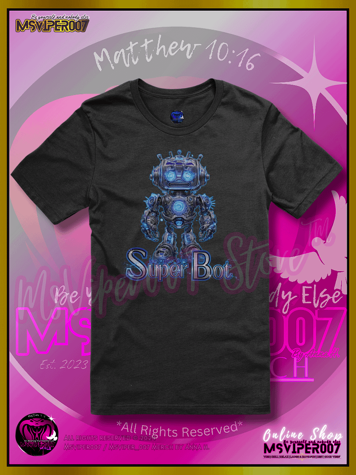 T-Shirt - MsViper007's "Super Bot [blue electric]" Gaming Comfort T-shirt By Anna H. product image (1)