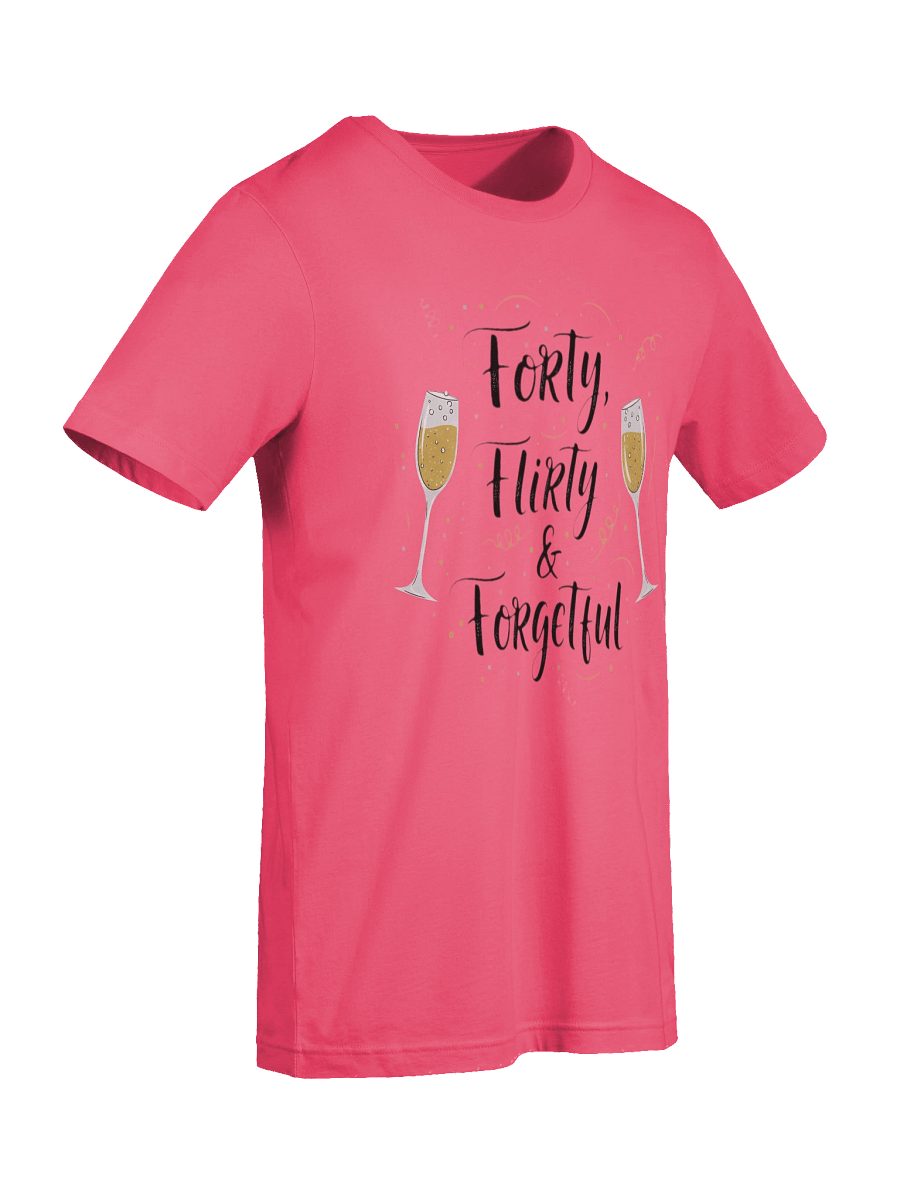 Forty Flirty & Forgetful 40th Birthday T-Shirt | Funny Milestone Birthday Gift for Her product image (43)