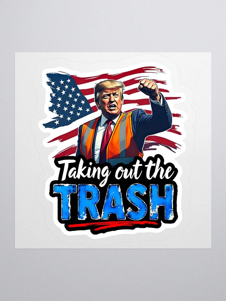Sticker: Trump Trash Removal product image (1)