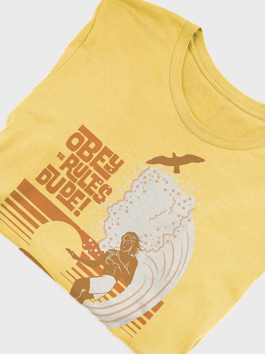 Obey The Rules Dude / Unisex product image (6)