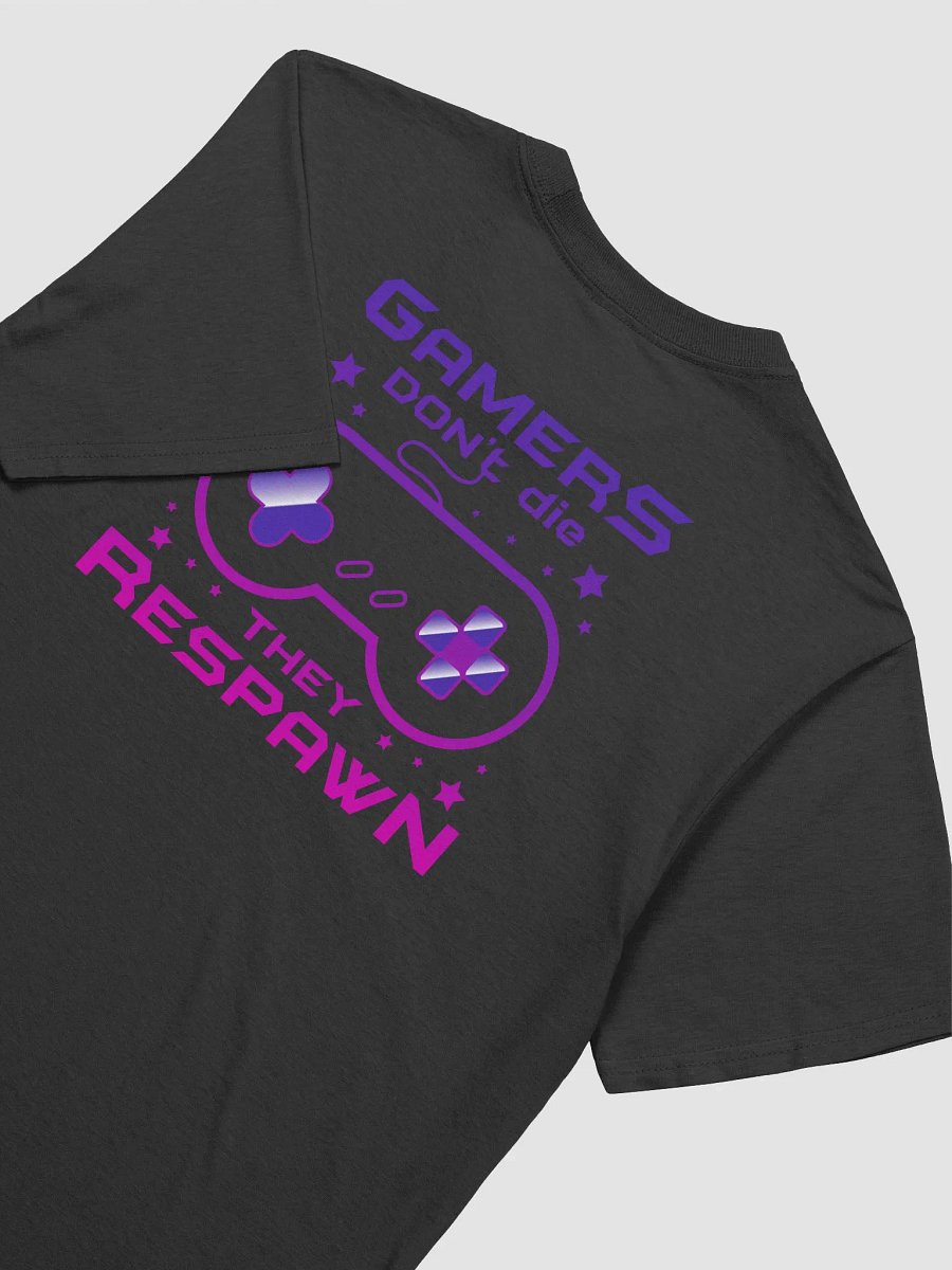 Gamers Don't Die T-shirt product image (6)