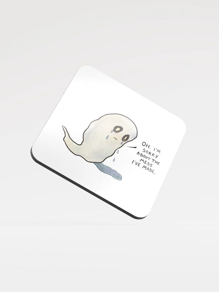 sorry about the mess coaster product image (1)