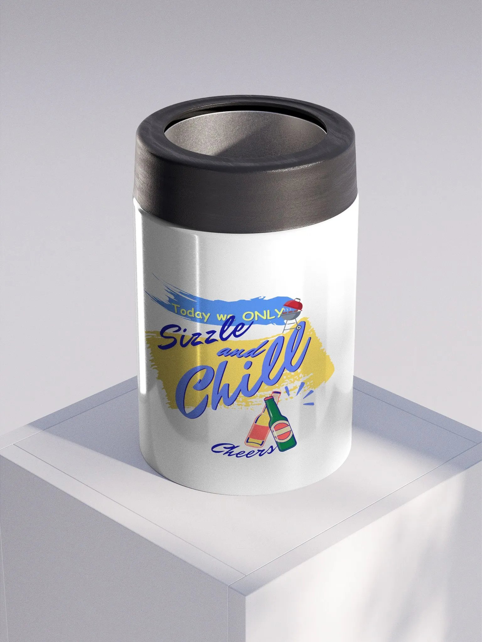 Stainless steel Koozie for your summer parties.   ‘Today we only Sizzle and chill’ design product image (3)