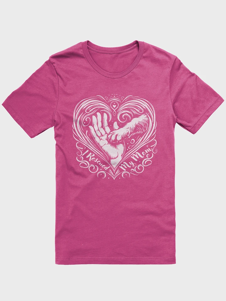I Rescued My Mom - Mother's Day Tee! product image (22)