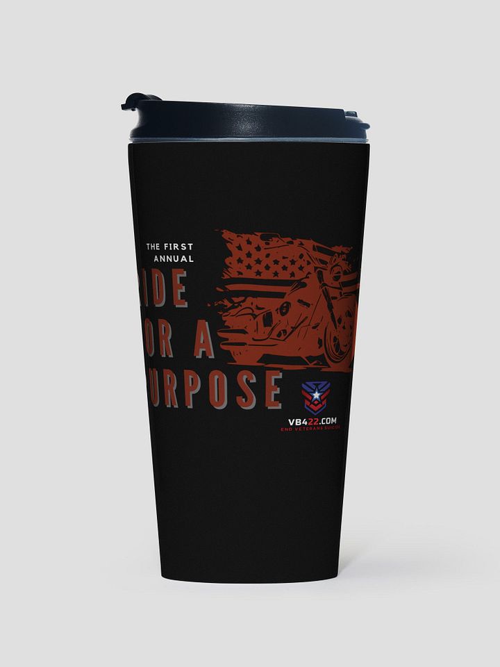 RIDE FOR A PURPOSE TRAVEL MUG product image (1)