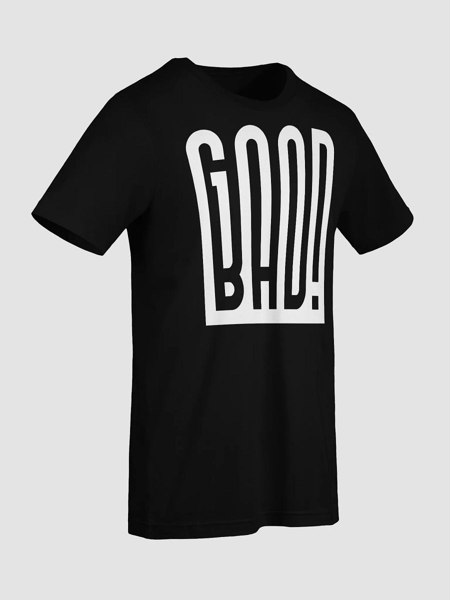 Good Bad (white) T-Shirt product image (4)