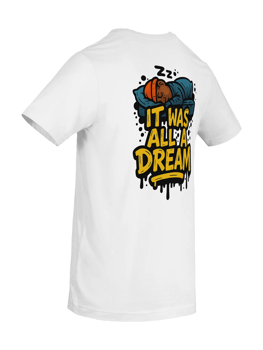 DREAM! - Supersoft T-Shirt product image (3)