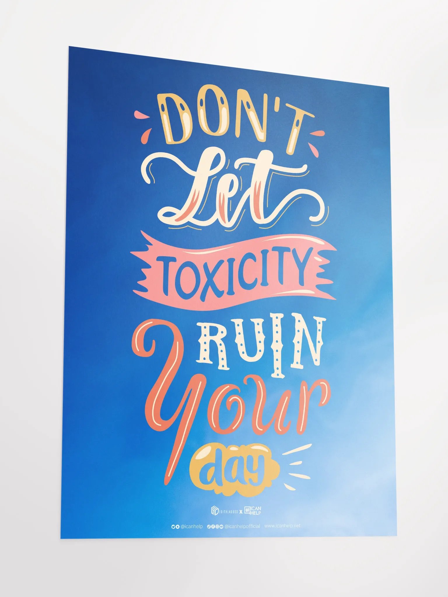 Don't Let Toxicity Ruin Your Day Poster product image (3)