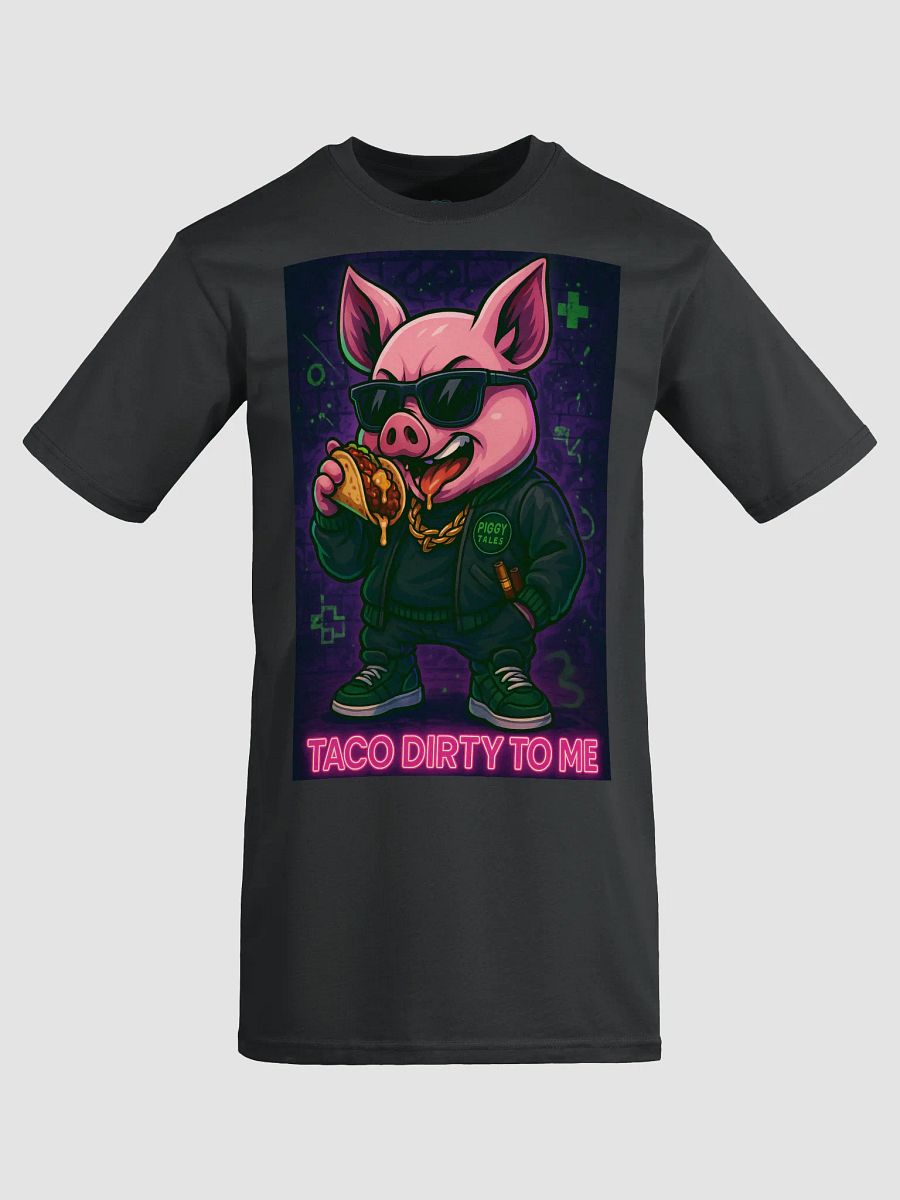 Taco Dirty To Me Tee product image (12)