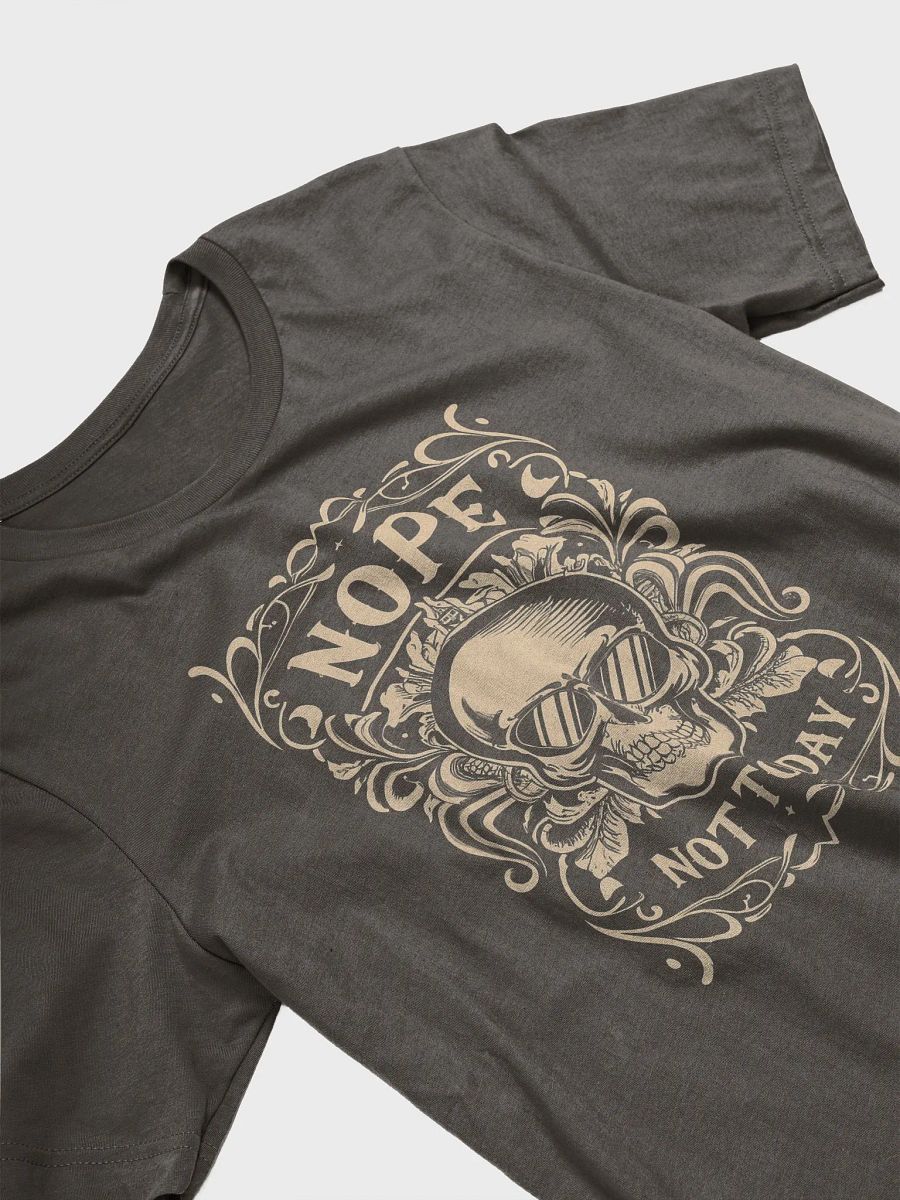 Nope, not today, sarcasm, funny, t-shirt product image (8)