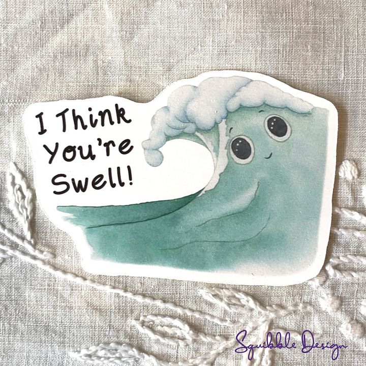 Vinyl Sticker - I Think You're Swell Vinyl Sticker product image (1)