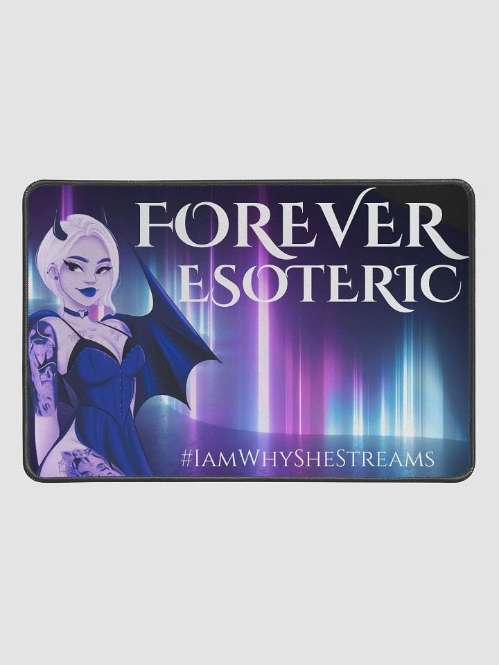 ForeverEsoteric Mouse Pad! 18