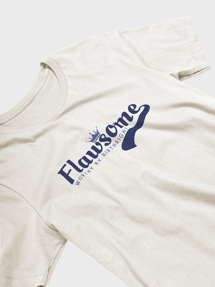 Flawsome and Worthy Tee product image (2)