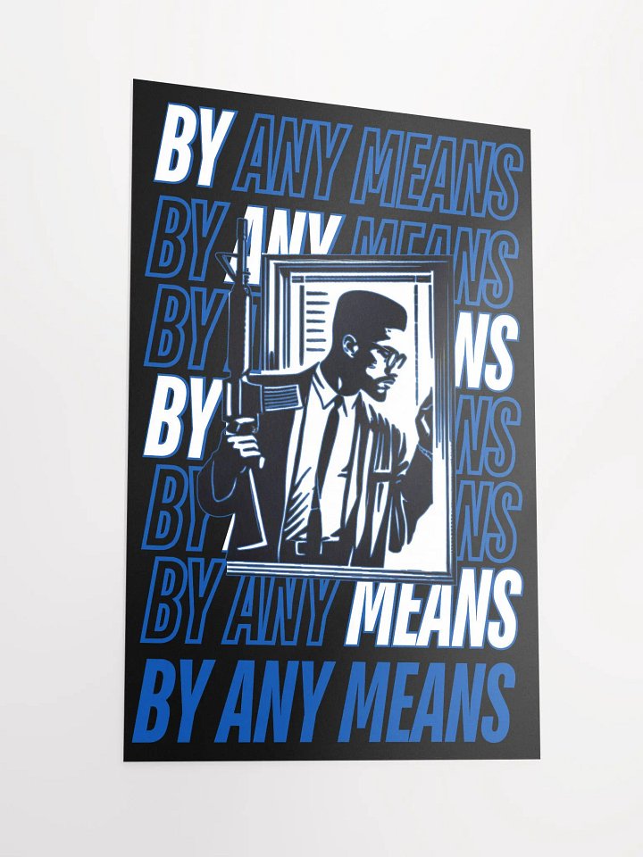 MALCOLM X BY ANY MEANS POSTER (BLUE) product image (5)
