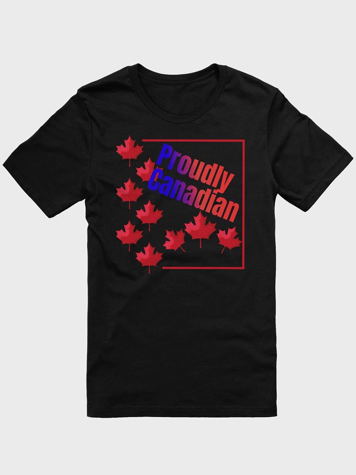 Proudly Canadian Maple Leaves T-Shirt product image (2)
