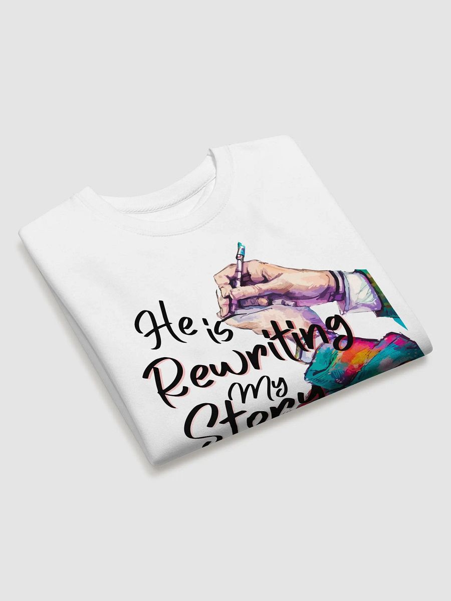 HE IS REWRITING MY STORY SWEATER product image (16)