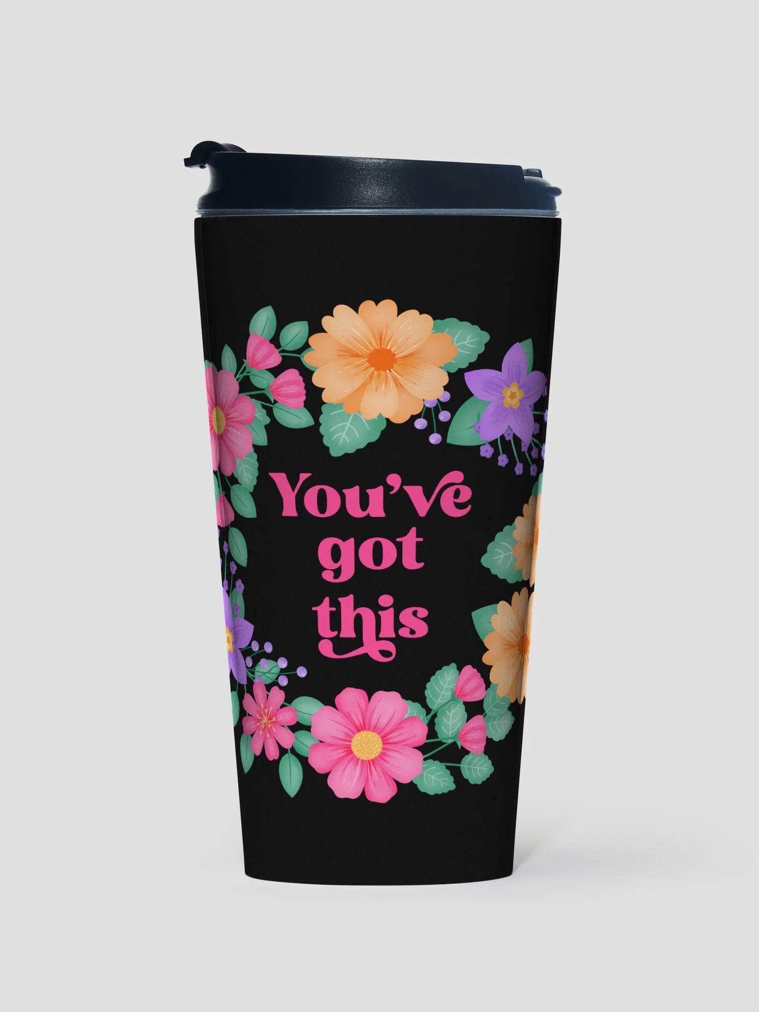 You've got this - Motivational Travel Mug product image (1)