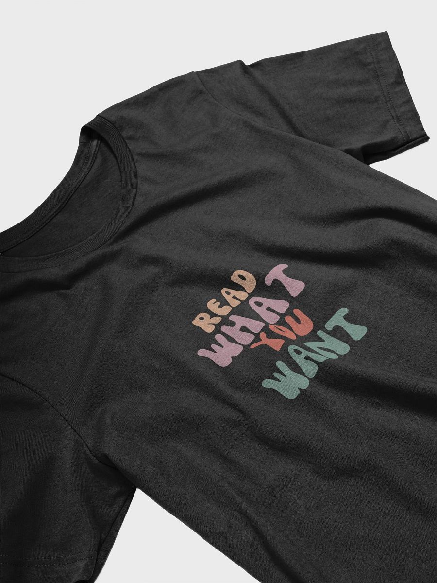 Read What You Want Tee product image (16)