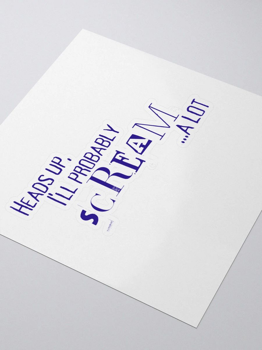 Head's Up I Will Probably Scream A Lot, Sticker, Purple product image (7)