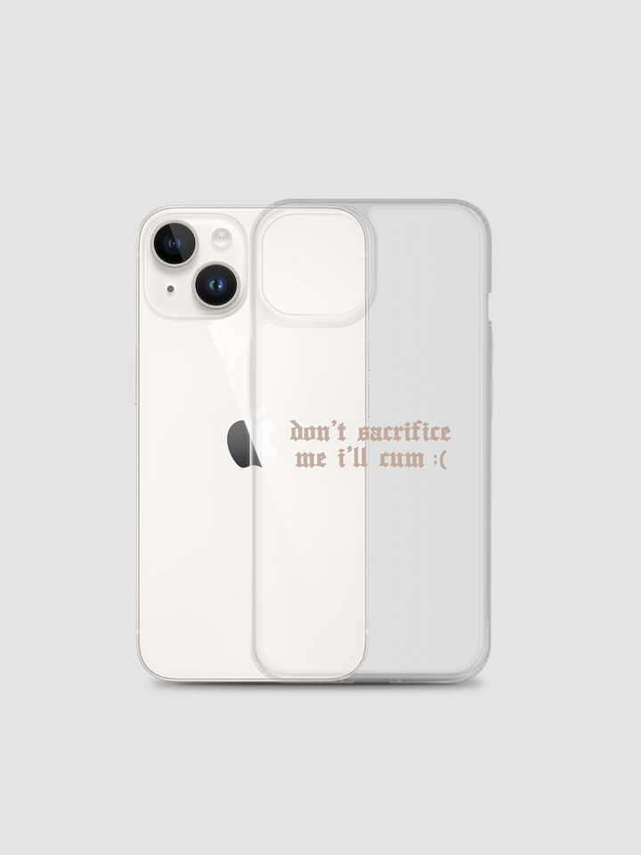 'don't sacrifice me I'll cum' iPhone® case (all sizes) VERSION 2 product image (2)