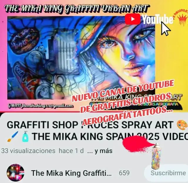 Youtube The Mika King Graffiti Spray Art Canvas Aerogrias Tattoos . Spain, Sevilla 2025. #THEMIKAKING #graffiti #cuadros #aerografo #rap 