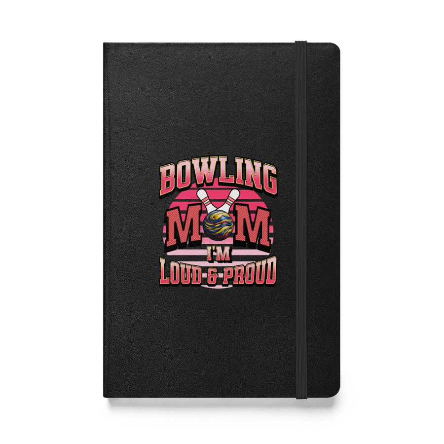 Bowling Mom Im Loud And Proud Journal product image (1)