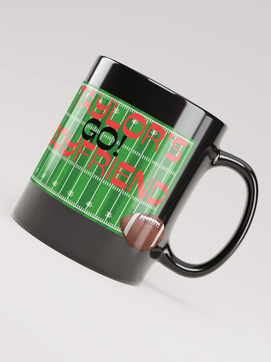 Go! Taylor's boyfriend, black 11 oz Mug product image (2)