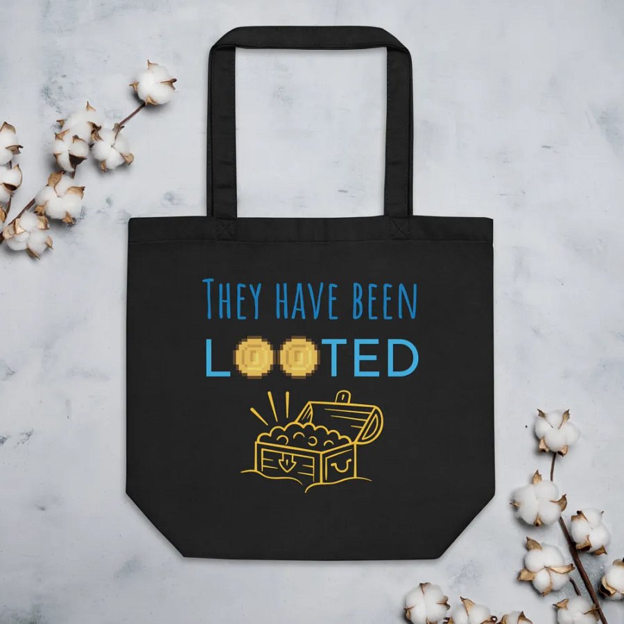 "They have been Looted" Tote bag product image (5)