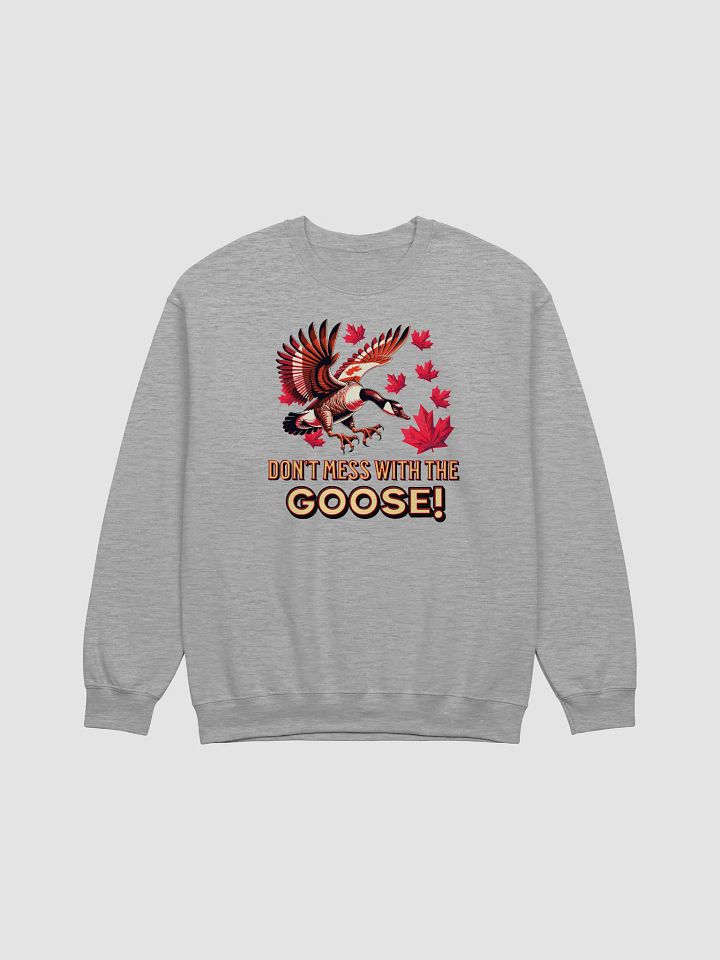 Dont Mess With The Goose Majestic Crewneck Sweatshirt product image (15)