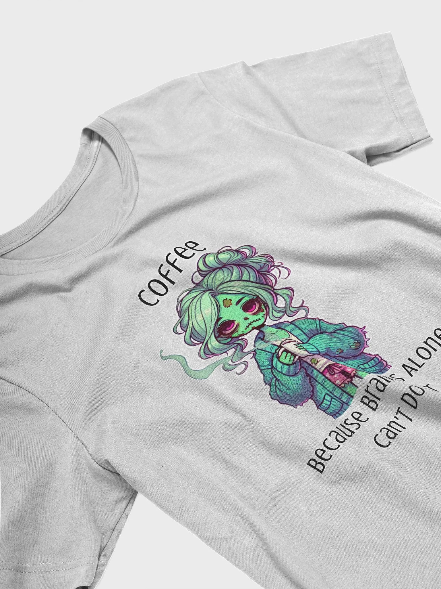 "Coffee, Because Brains Alone Can't Do It" Zombie Mom T-Shirt product image (4)