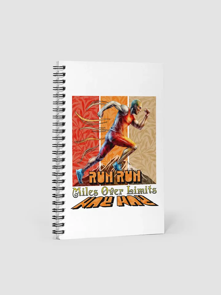 Run Run Miles Over Limits Male Running Limitless Motion Spiral Notebook product image (2)