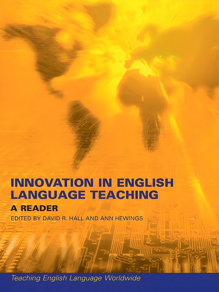 Innovation in English Language Teaching (Teaching English Language Worldwide) 1st Edition product image (1)
