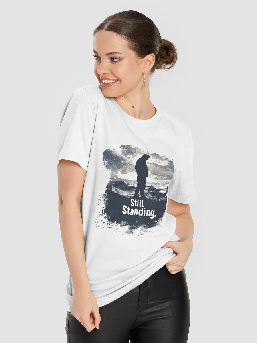 Still Standing - Resilient Figure T-Shirt product image (8)