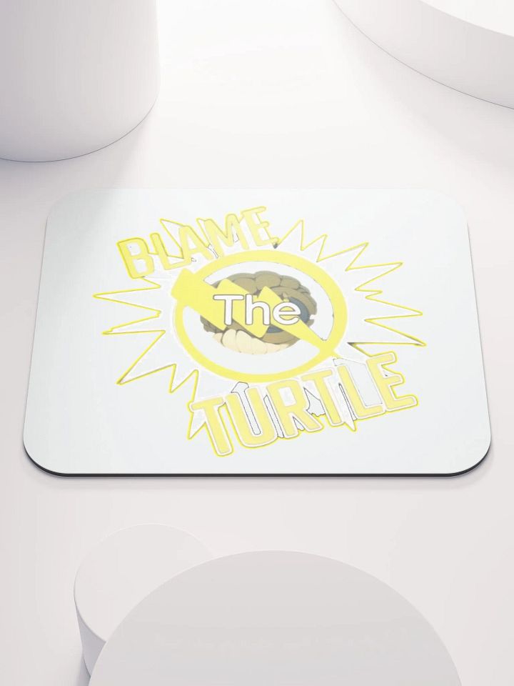 Blame The Turtle! Mouse Pad product image (1)