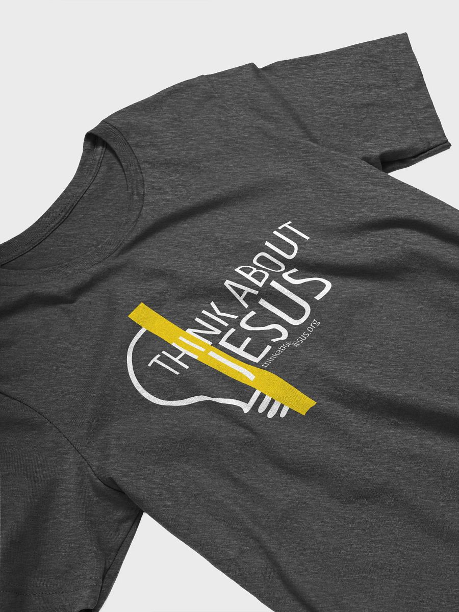 Think About Jesus Quality T-shirts product image (26)