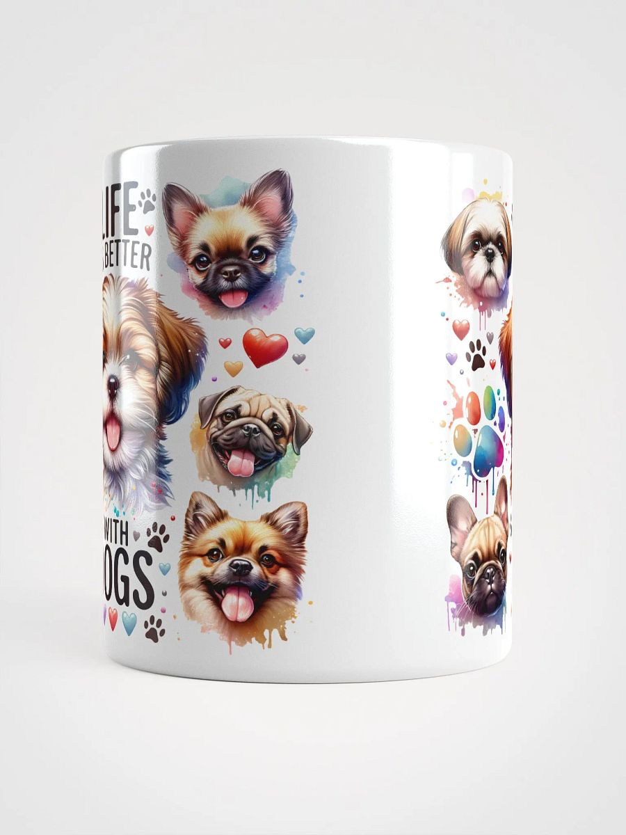 Life Is Better With Dogs Pawsitively Vibrant Mug product image (9)